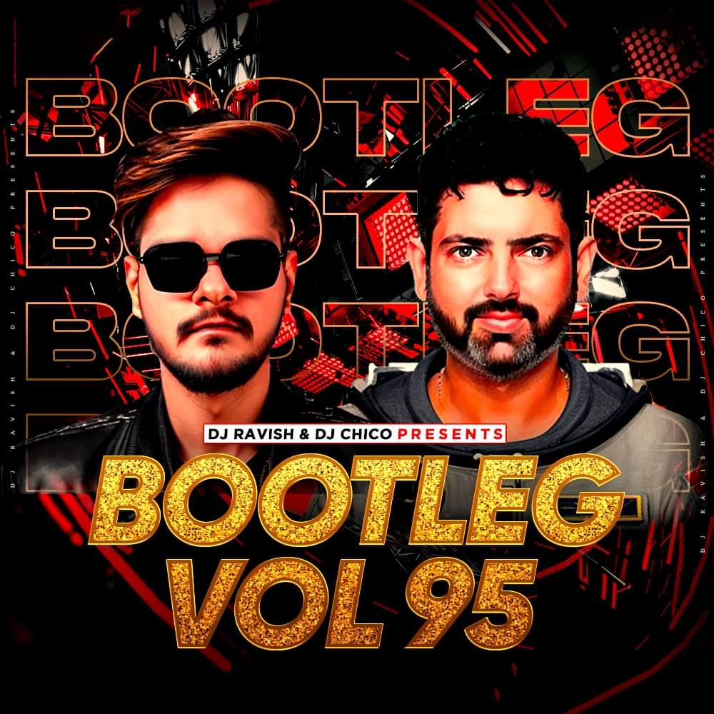 Le Le Maza Le (Circuit Mix) - DJ Ravish X DJ Chico & DJ Ankish